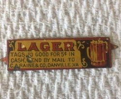 Lager tobacco tag from C.A. Raine & Co.